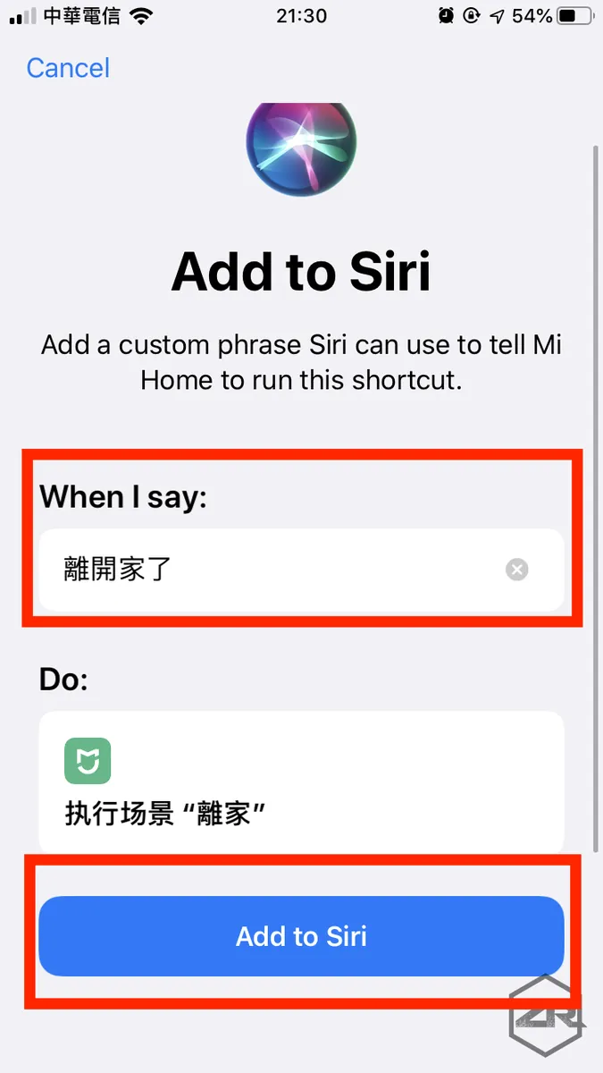 输入「呼叫Siri 时的指令」-> 「Add to Siri」