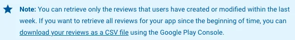 <https://developers.google.com/android-publisher/reply-to-reviews#retrieving_a_set_of_reviews>{:target="_blank"}